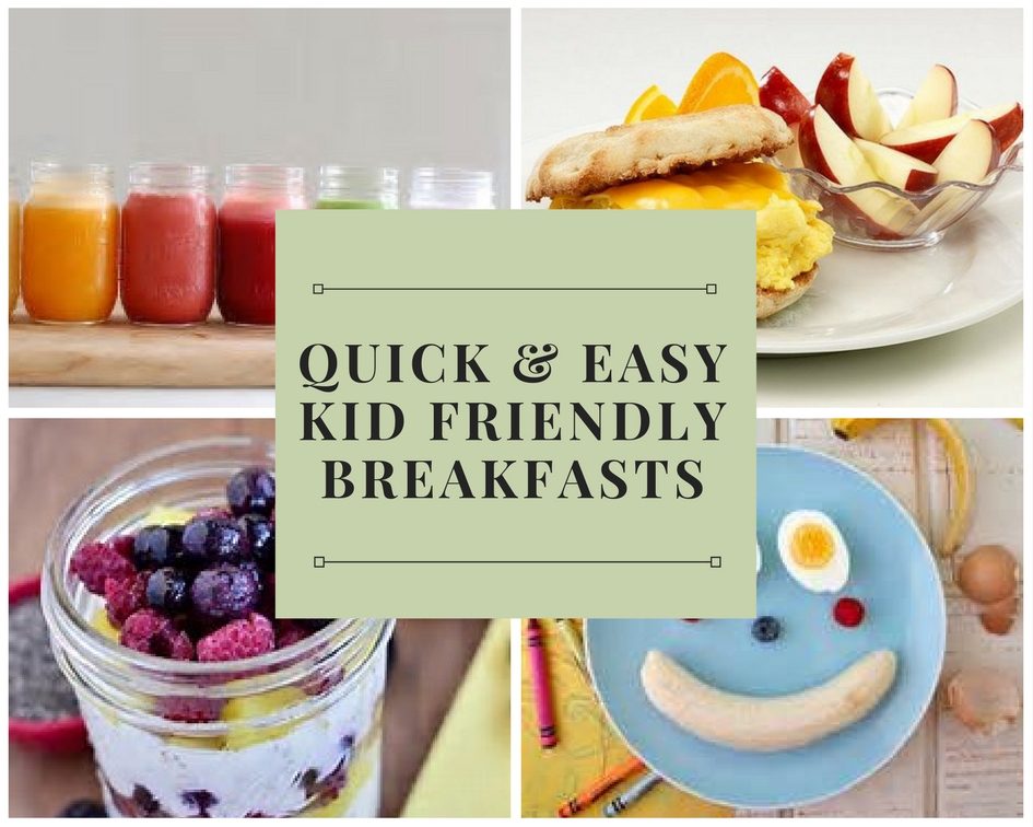 Quick and Easy Kid-Friendly Breakfasts